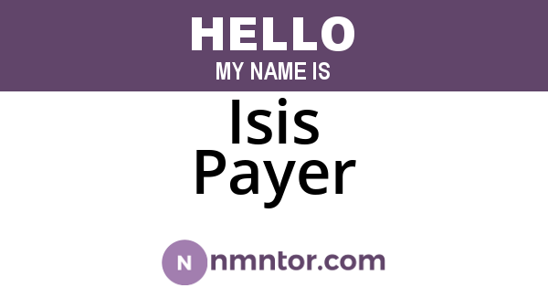 Isis Payer