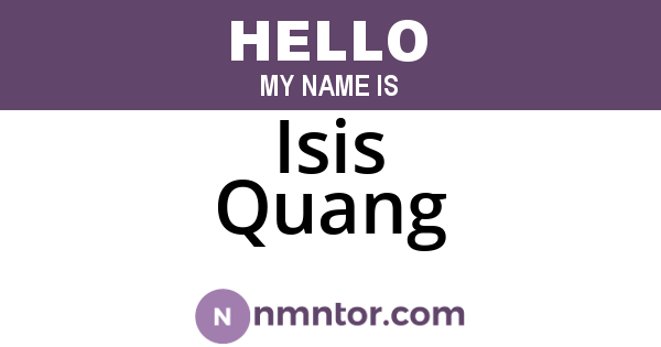 Isis Quang