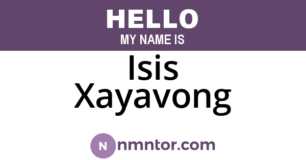 Isis Xayavong