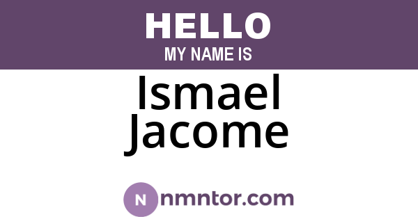 Ismael Jacome