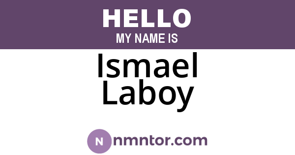 Ismael Laboy
