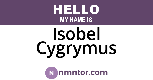 Isobel Cygrymus
