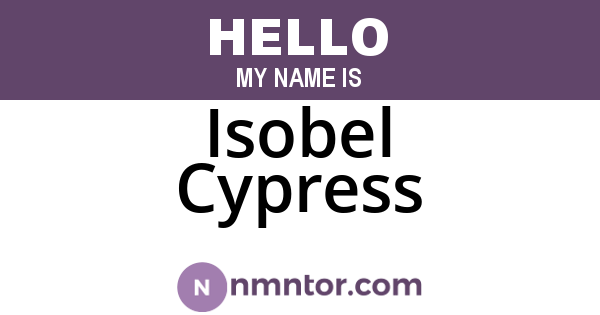 Isobel Cypress