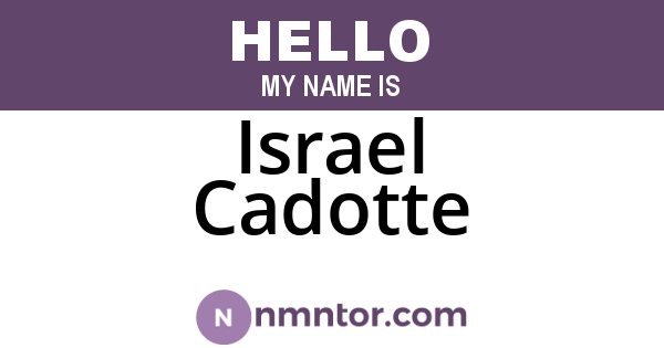 Israel Cadotte