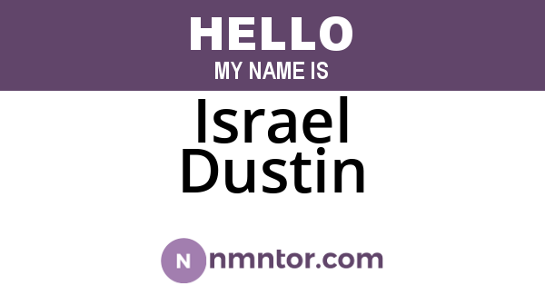 Israel Dustin
