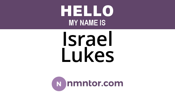 Israel Lukes