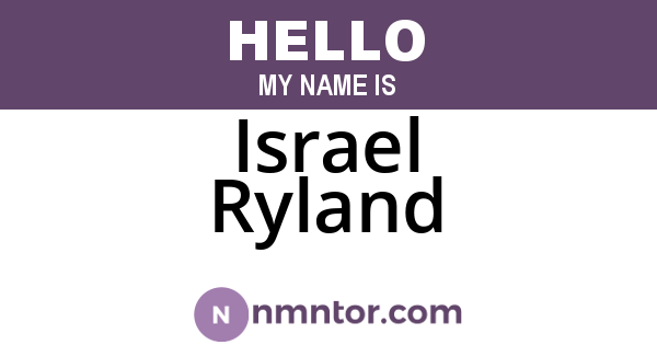 Israel Ryland