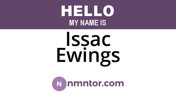 Issac Ewings