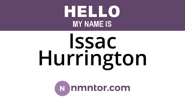Issac Hurrington