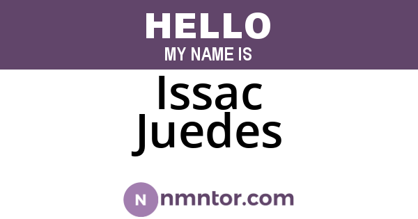 Issac Juedes