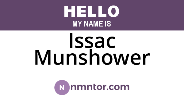 Issac Munshower