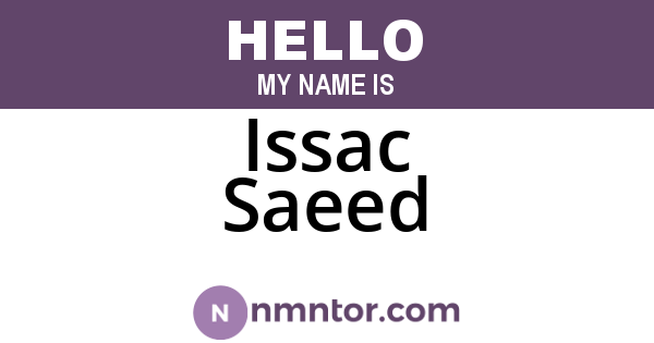 Issac Saeed
