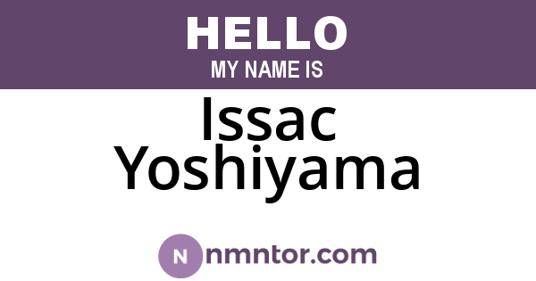 Issac Yoshiyama