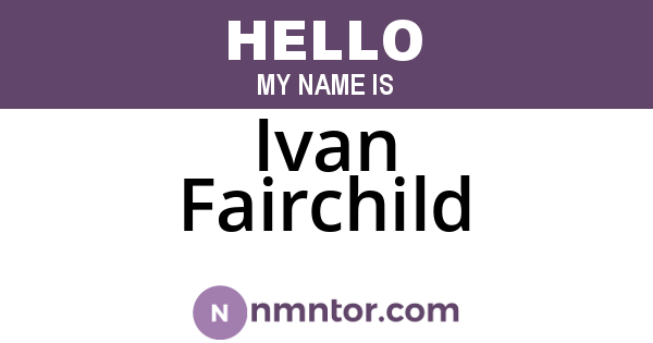 Ivan Fairchild