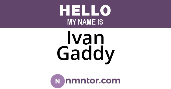 Ivan Gaddy