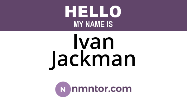 Ivan Jackman