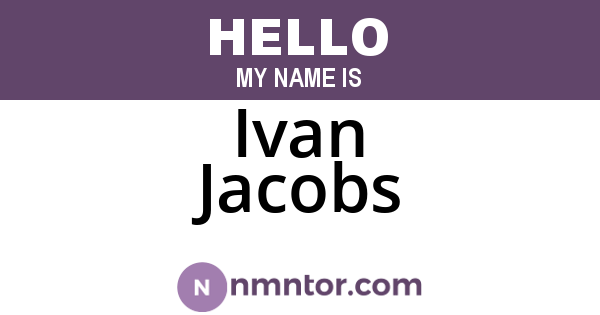 Ivan Jacobs