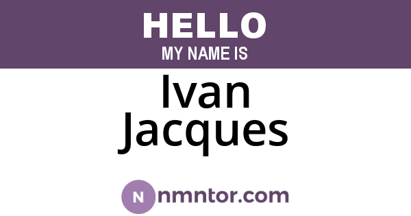 Ivan Jacques