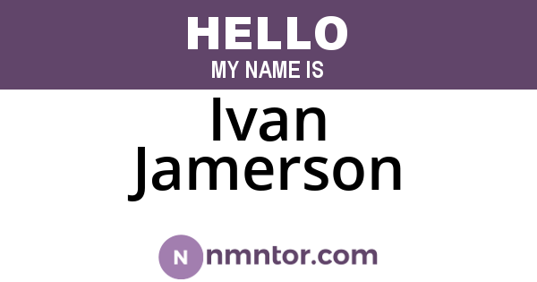 Ivan Jamerson