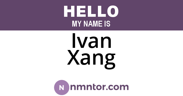 Ivan Xang