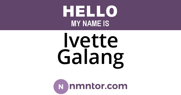 Ivette Galang
