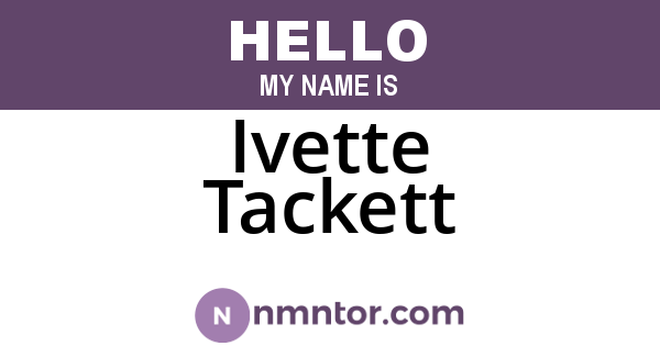 Ivette Tackett