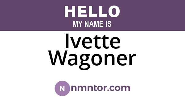 Ivette Wagoner