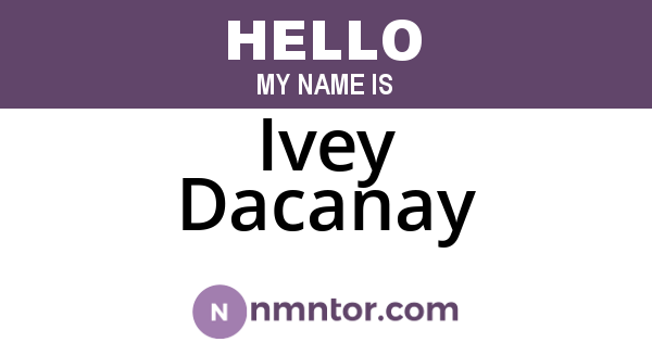 Ivey Dacanay