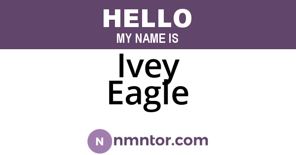 Ivey Eagle