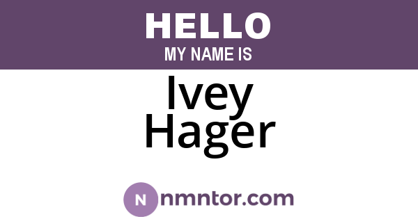Ivey Hager