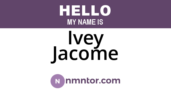 Ivey Jacome