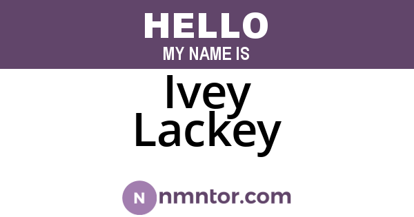 Ivey Lackey