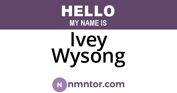 Ivey Wysong