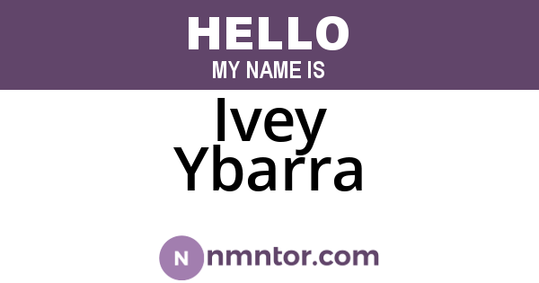 Ivey Ybarra