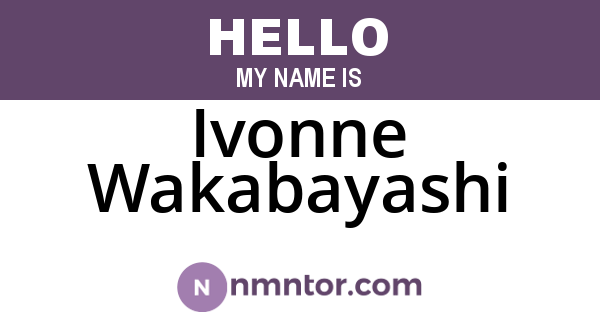 Ivonne Wakabayashi