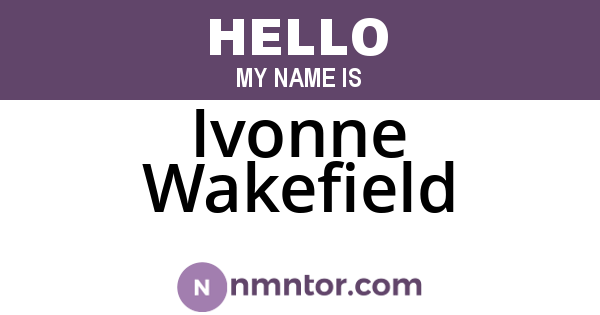 Ivonne Wakefield