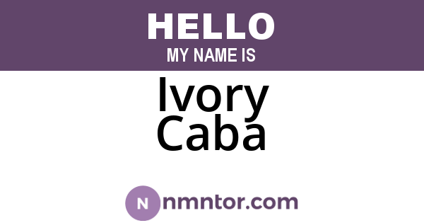 Ivory Caba