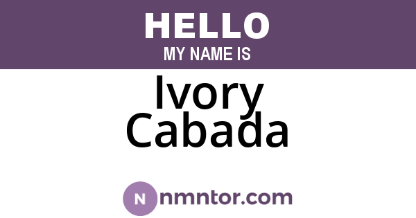 Ivory Cabada