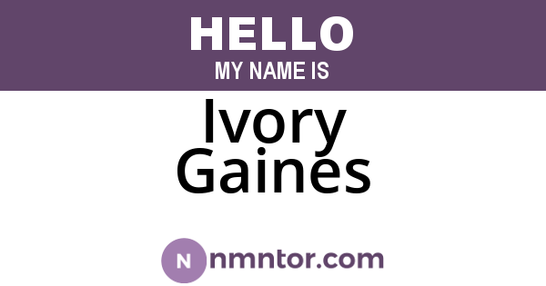 Ivory Gaines