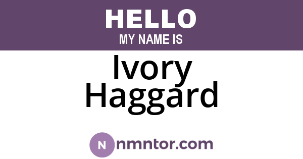 Ivory Haggard