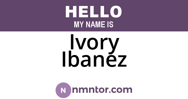 Ivory Ibanez