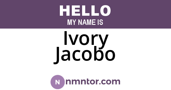 Ivory Jacobo