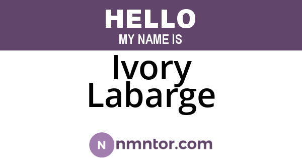 Ivory Labarge