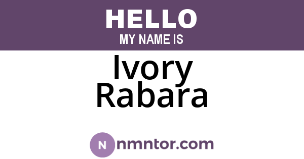 Ivory Rabara