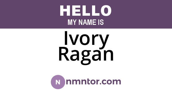 Ivory Ragan