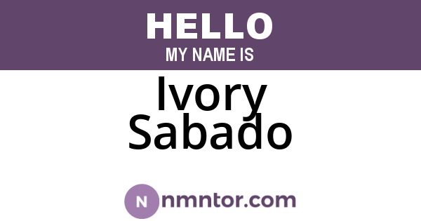 Ivory Sabado