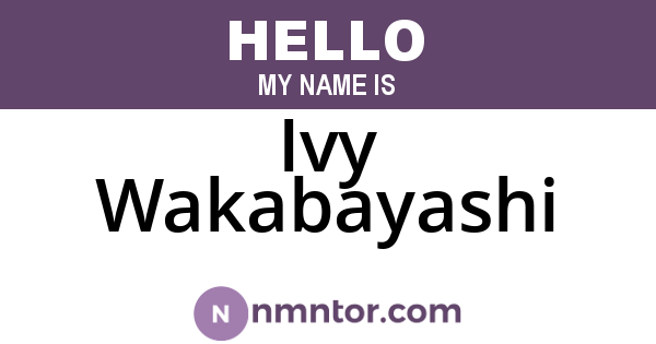 Ivy Wakabayashi