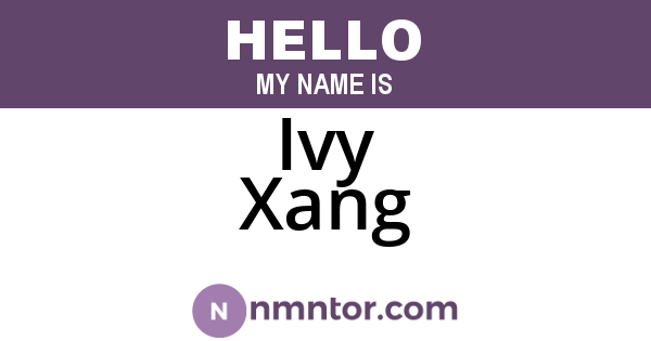Ivy Xang