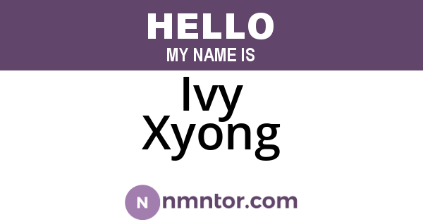 Ivy Xyong