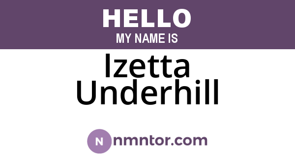 Izetta Underhill